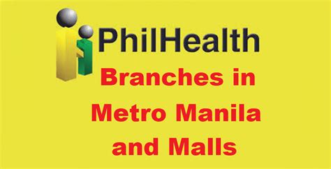 PhilHealth Branches in Manila, in Malls, and .